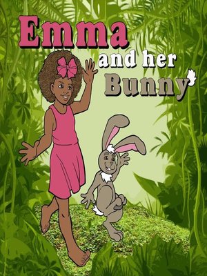 cover image of Emma and Her Bunny